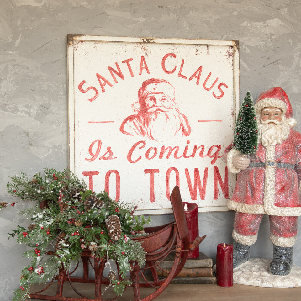 24" SANTA CLAUS IS COMING TO TOWN SIGN - August Drop